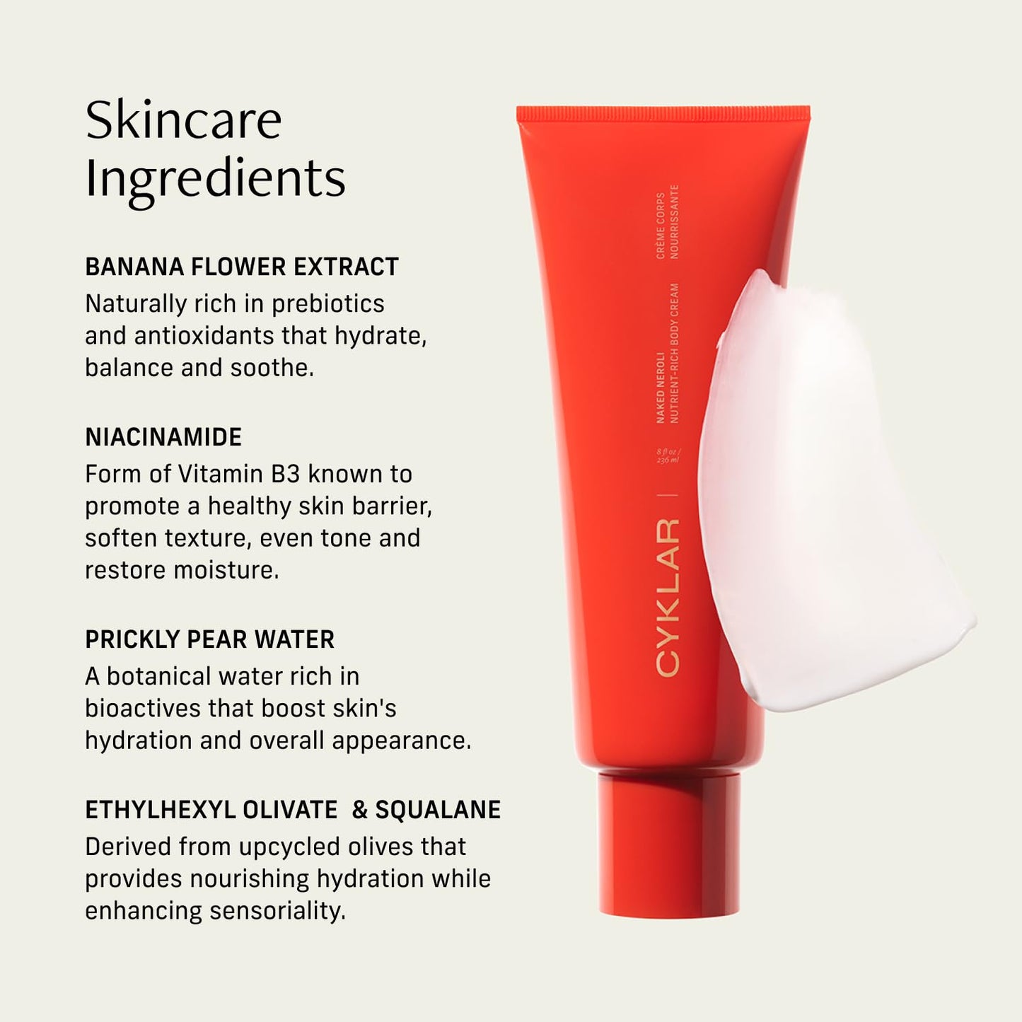 CYKLAR Nutrient Rich Body Cream. Naked Neroli Nourishing Moisturizer with Niacinamide and Banana Flower Extract. Deep Hydration, Thick Body Lotion, Dry Skin Cream for Women and Men, 8 Fl Oz