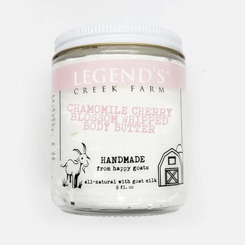 Legend's Creek Farm, Goat Milk Body Butter - Hydrating Natural Body Moisturizer with Organic Shea Butter & Grape Seed Oil - 8 Oz Purifying & Toning Whipped Body Butter (Chamomile Cherry Blossom)