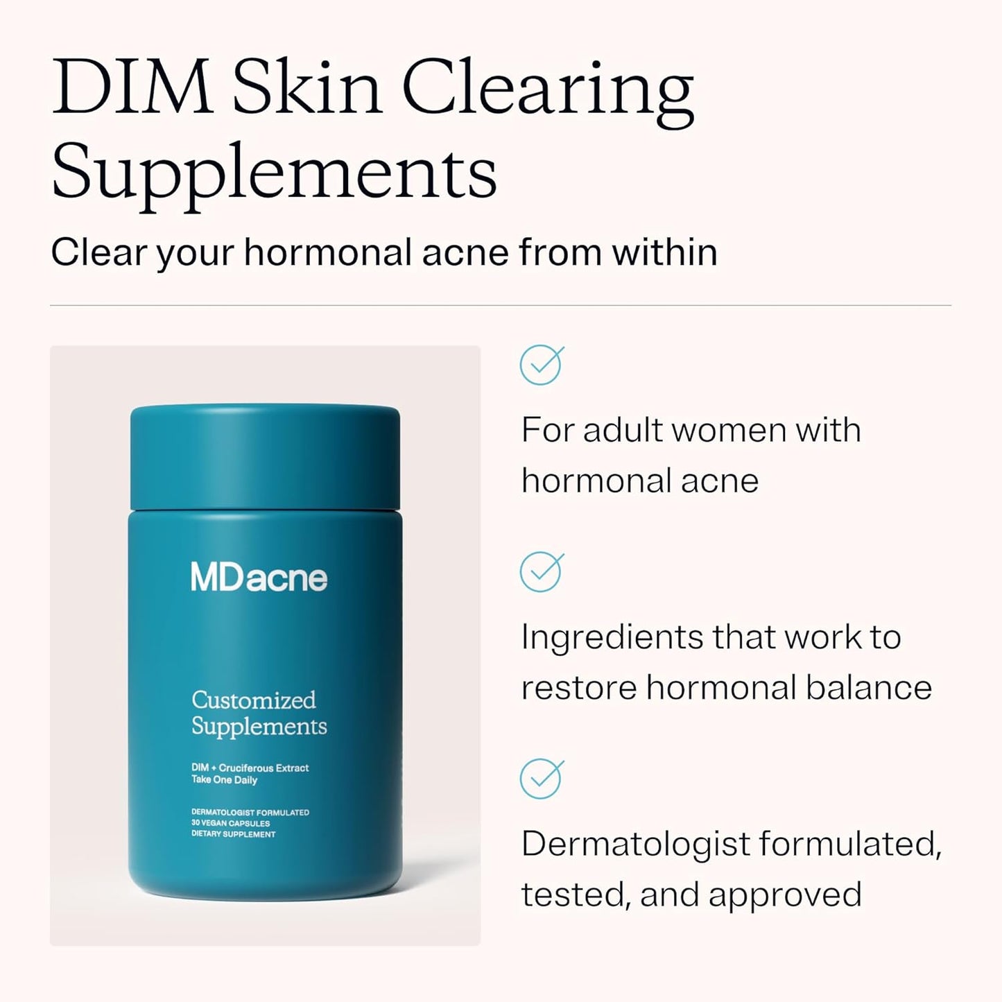 MDacne DIM Skin Clearing Supplements (90 Capsules) - for Acne Treatment, Estrogen Balance, Hormone Menopause Relief & Bodybuilding, Cruciferous Extract & Bioperine - Dermatologist Formulated (3 Pack)