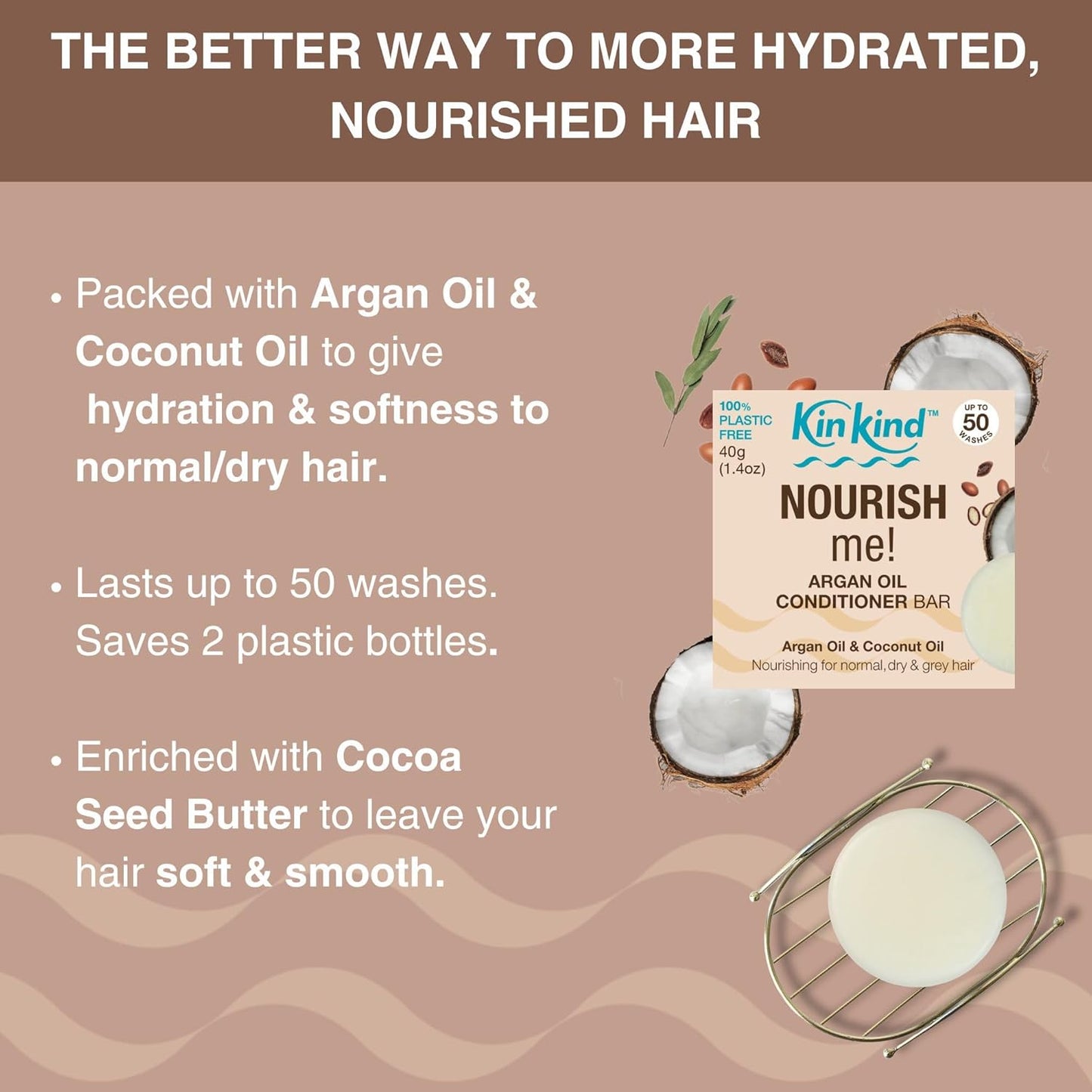 KinKind Hair Conditioner Bar - NOURISH Me! | Argan Oil Conditioner Bar for Hair - Solid Coconut Conditioner - Dry Hair Conditioner | For Normal/Dry & Grey Hair | Up to 50 Washes - Vegan & Cruelty Free