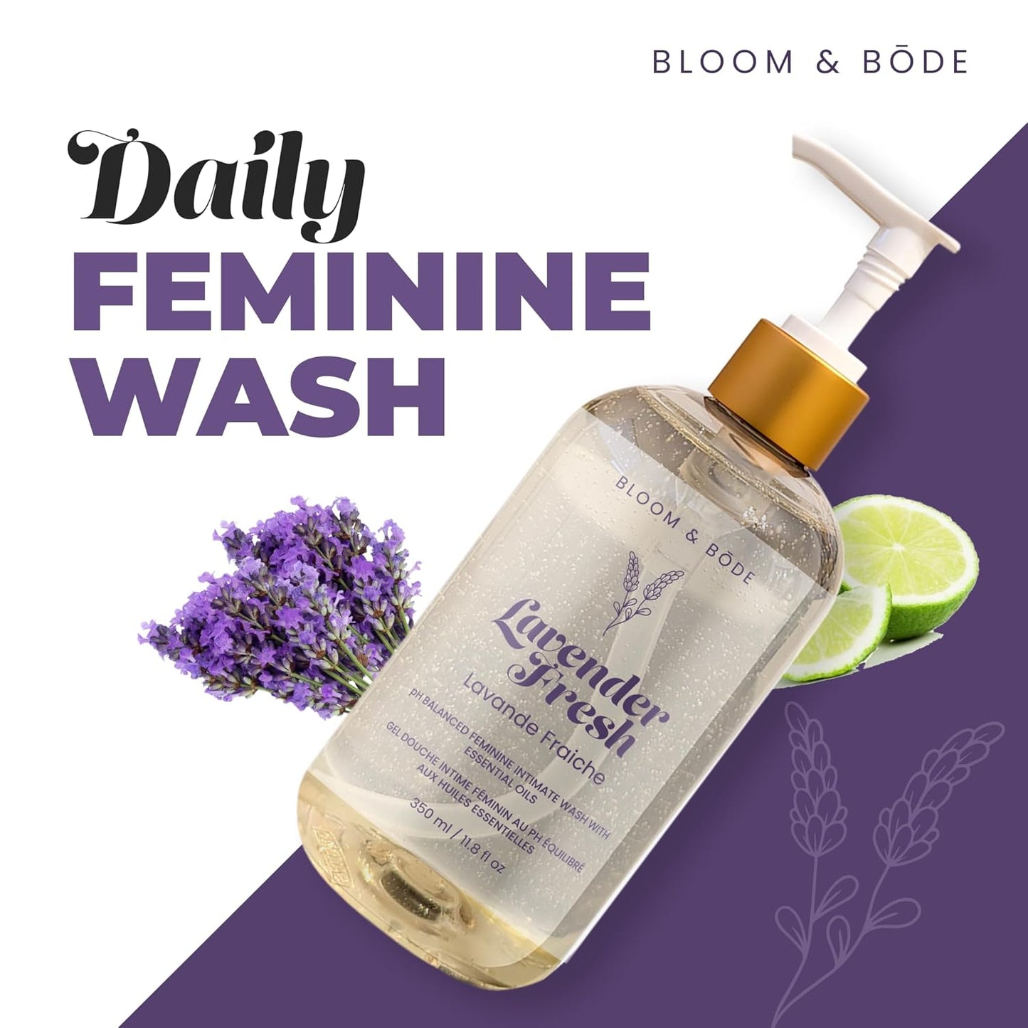 Bloom & Bōde Premium Feminine Intimate Wash - pH Balanced Feminine Wash - Ultra Mosturizing Intimate Wash With Essential Oils & Aloe Vera - Lavender Fresh Scent, 350ml