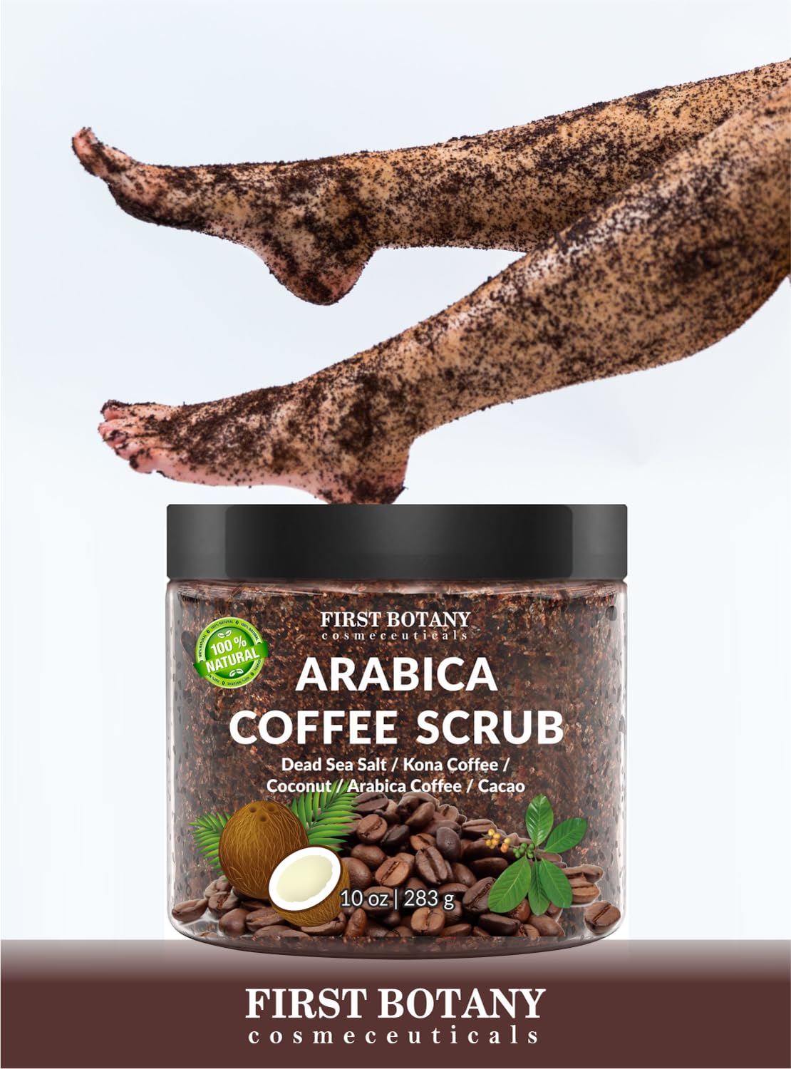 First Botany Cosmeceuticals, 100% Natural Arabica Coffee Scrub with Organic Coffee Coconut & Shea Butter Acne Anti Cellulite & Stretch Mark treatment Spider Vein Therapy, Varicose Veins Eczema, 10 oz