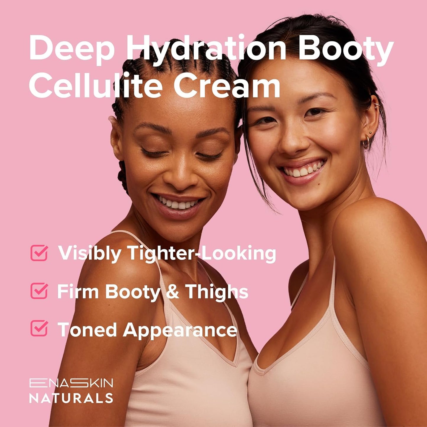 Enaskin Naturals Anti Cellulite Cream: Skin Firming and Tightening Lotion for Booty, Legs & Belly - Lifting Body Mask for Women Loose Skin, Lift & Firm Moisturizing Bum Bum Care