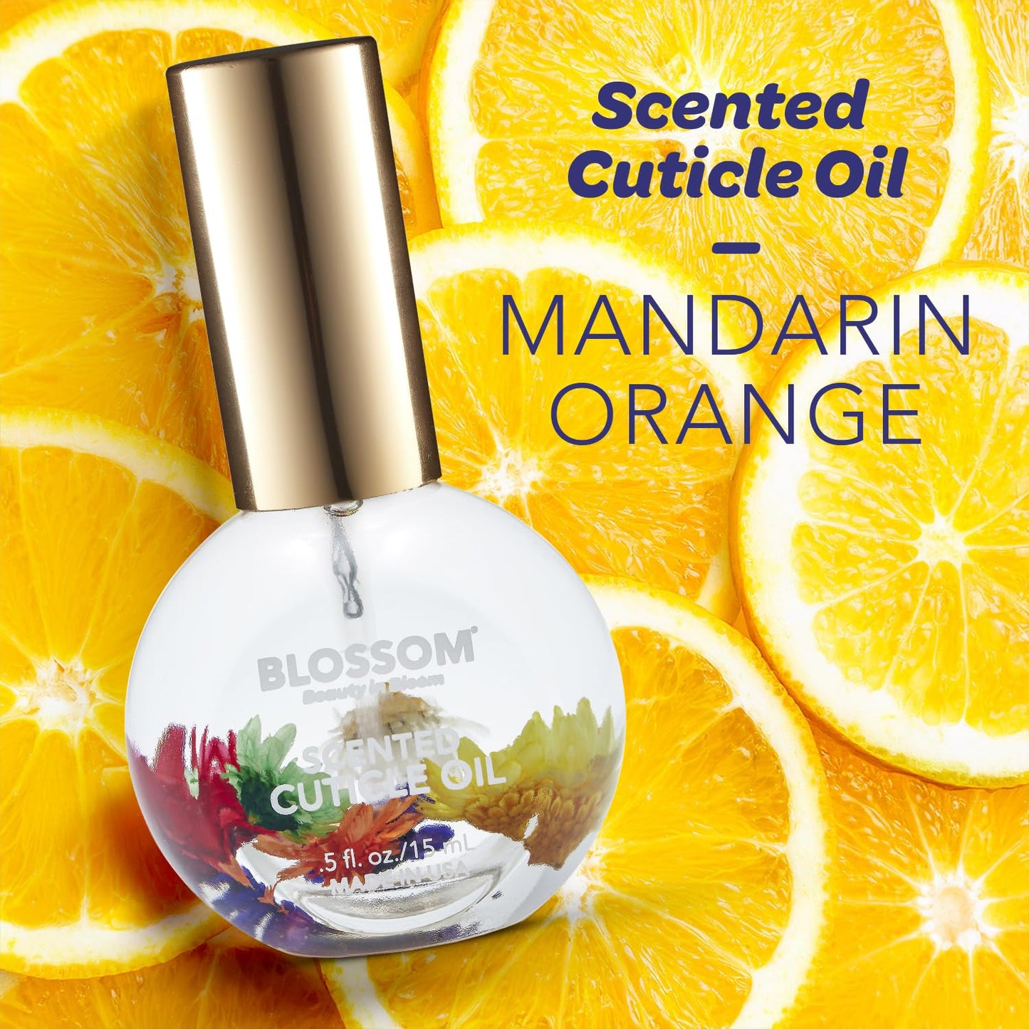 Blossom Cuticle Oil for Nails, Hydrating, Moisturizing, Scented Nail Oil Cuticle Care, Infused with Real Flowers, Made in USA, 0.5 fl. oz, Mandarin Orange