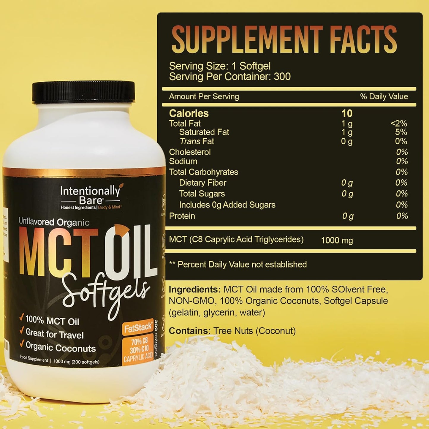 Intentionally Bare Organic MCT Oil Capsules - 70% C8 MCT Oil & 30% C10 MCT Capsules Unflavored for Keto Low Carb and Paleo Diet - Coconut C8 & C10 for Energy Mood & Focus - Non-GMO 300 Soft Gels